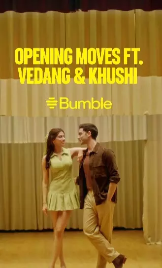 Bumble Launches Opening Moves with Vedang Raina, Khushi Kapoor