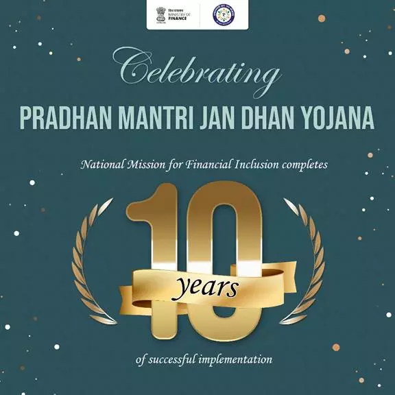 PMJDY completes a decade of successful implementation