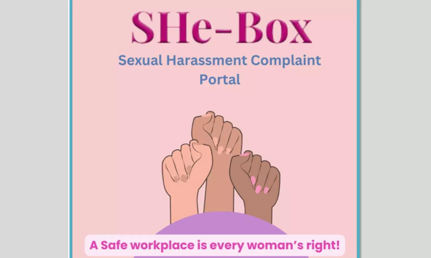 Union Minister Launches SHe-Box Portal to Strengthen Workplace Safety