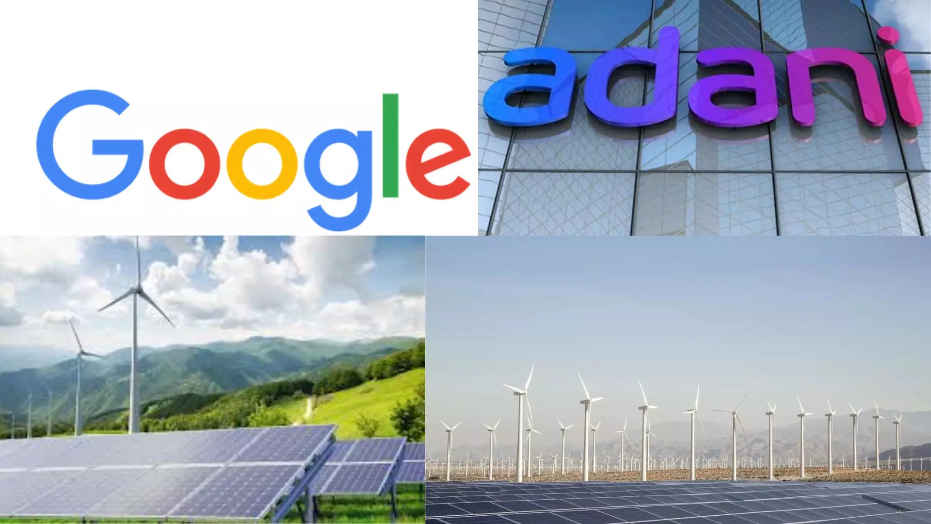 Adani, Google to collaborate on clean energy