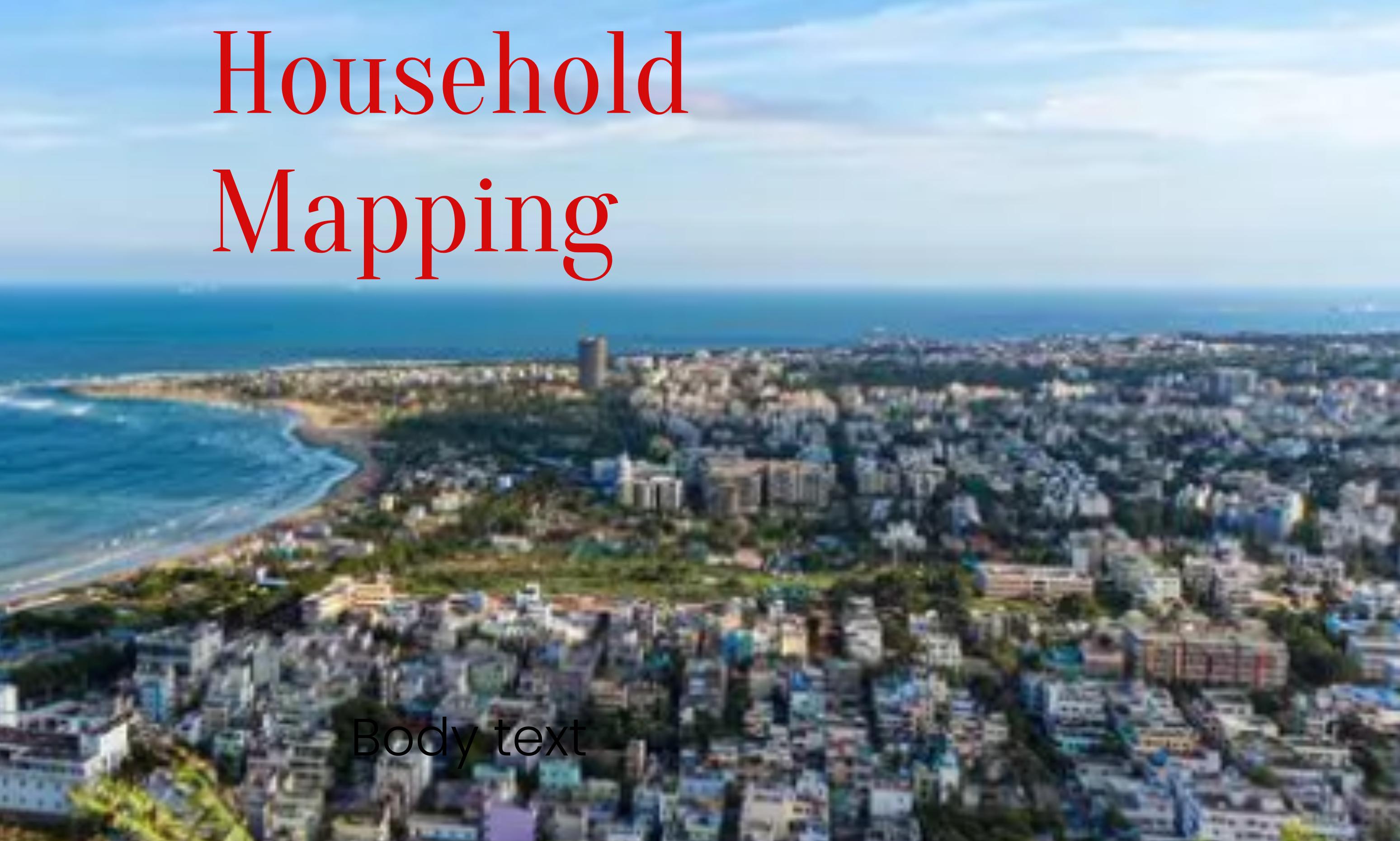 Vishakhapatnam Introduces Mobile App for Household Mapping