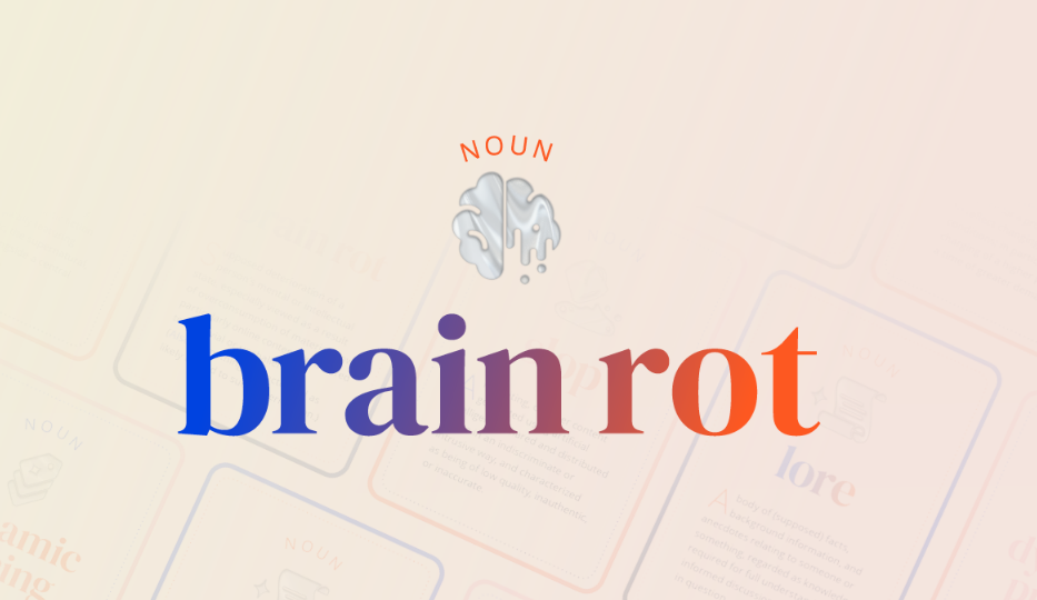 Brain Rot Chosen as Oxford 2024 Word of the Year